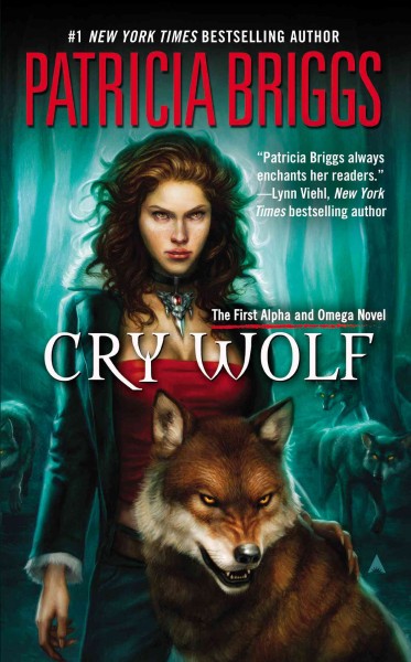 Cry wolf / Patricia Briggs.