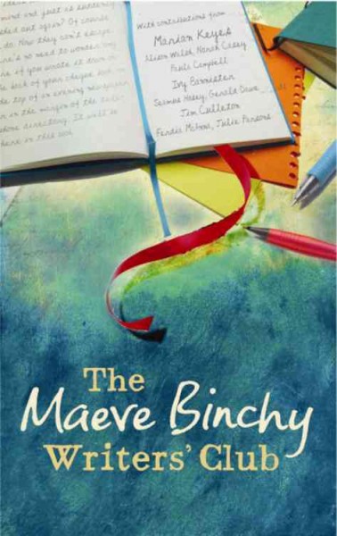 The Maeve Binchy writers' club.