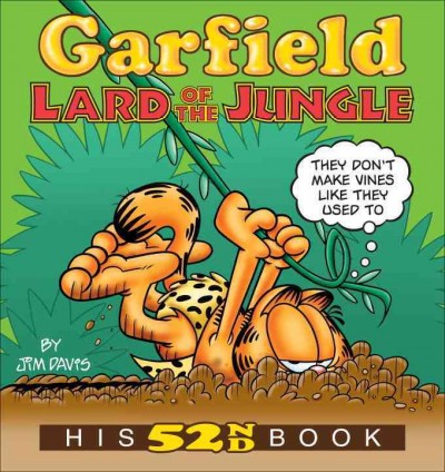 Garfield lard of the jungle / by Jim Davis.