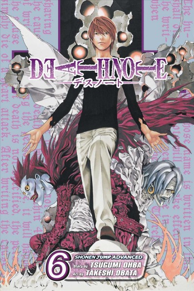 Death note. Vol. 6, Give-and-take / story by Tsugumi Ohba ; art by Takeshi Obata ; [translation & adaptation, Alexis Kirsch ; touch-up art & lettering, Gia Cam Luc].