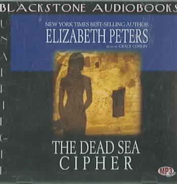 The Dead Sea cipher [electronic resource] / Elizabeth Peters.
