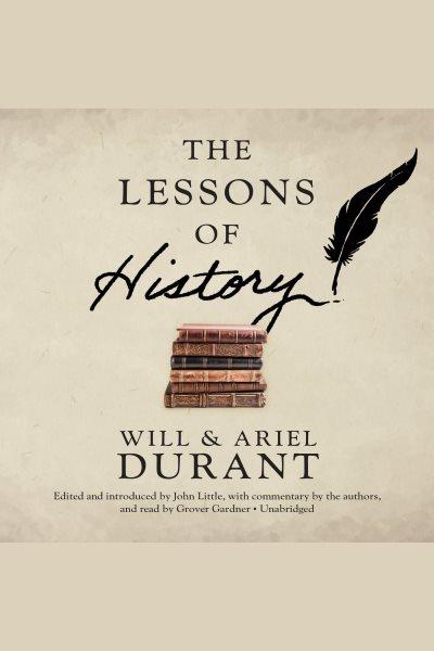 The lessons of history [electronic resource] / William & Ariel Durant.