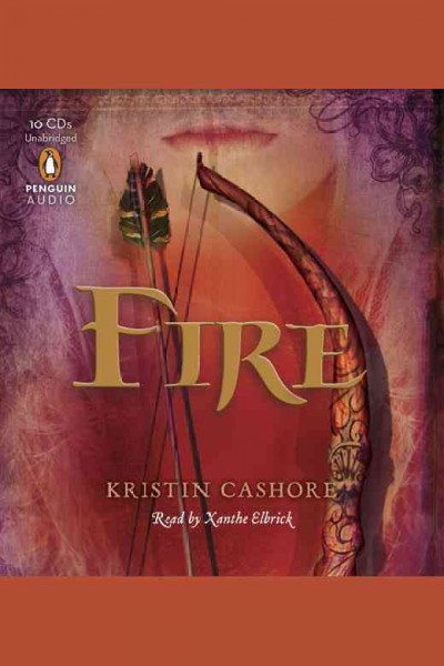 Fire [electronic resource] / Kristin Cashore.