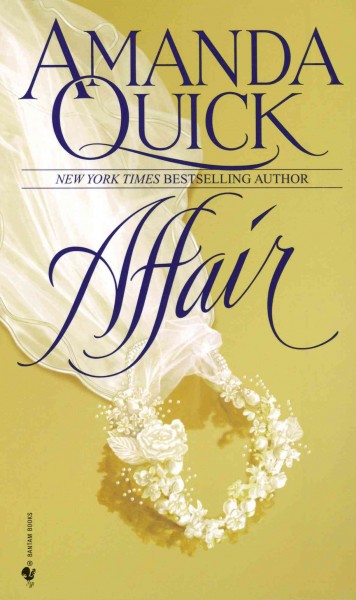 Affair [electronic resource] / Amanda Quick.