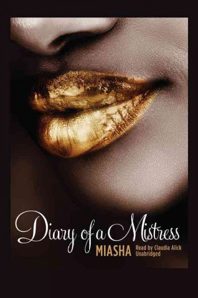 Diary of a mistress [electronic resource] / Miasha.