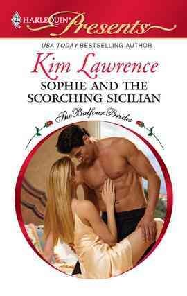 Sophie and the scorching Sicilian [electronic resource] / Kim Lawrence.