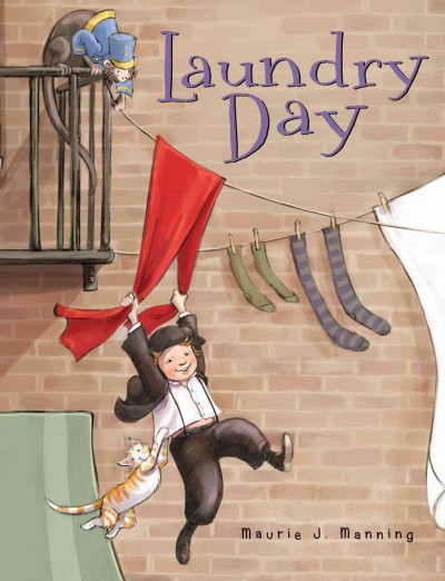 Laundry day / by Maurie J. Manning.