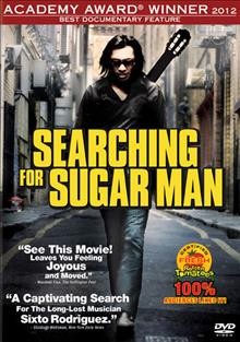 Searching for Sugar Man [videorecording] / a Sony Pictures Classics release of a Red Box Films/Passion Pictures production in association with Canfield Pictures and the Documentary Co. ; produced by Simon Chinn, Malik Bendjelloul ; written, edited and directed by Malik Bendjelloul.