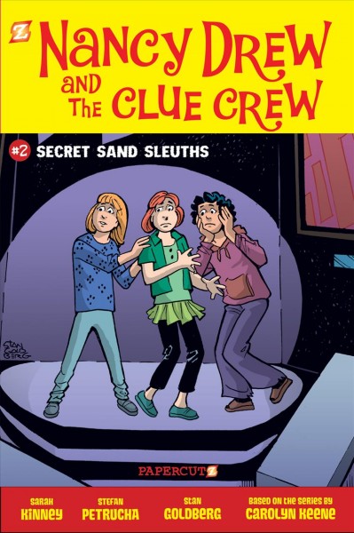 Nancy Drew and the Clue Crew. #2, secret sand sleuths / Sarah Kinney, writer ; Stan Goldberg, artist ; Laurie E. Smith, colorist ; based on the series by Carolyn Keene.