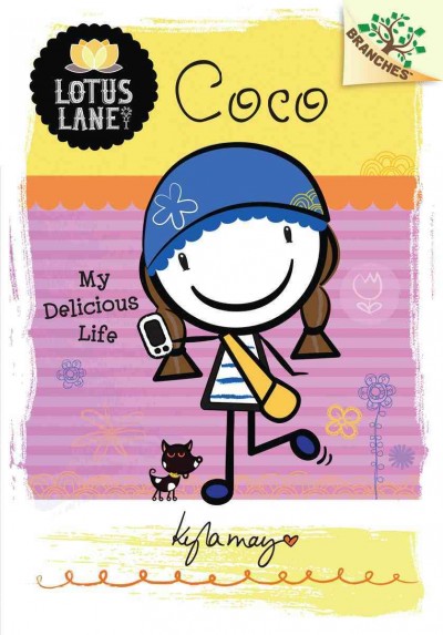 Coco : my delicious life / by Kyla May.