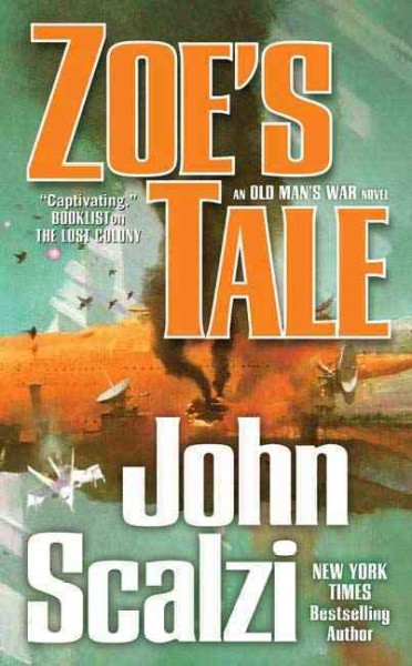Zoe's tale / John Scalzi.