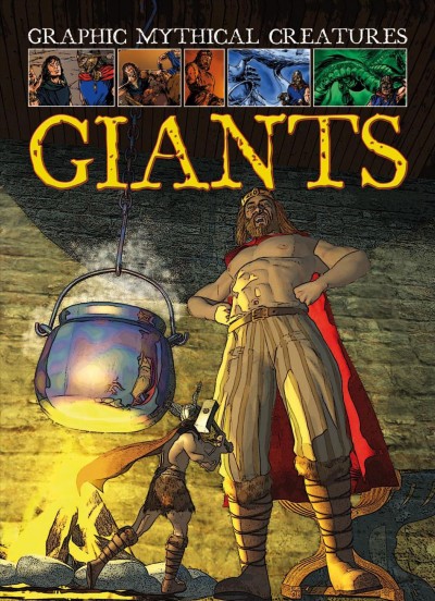 Giants [electronic resource] / by Gary Jeffrey ; illustrated by Nick Spender.