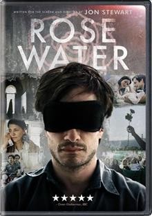 Rosewater [videorecording] / Open Road Films and Odd Lot Entertainment present ; a Busboy production ; produced by Scott Rudin, Jon Stewart, Gigi Pritzker ; written for the screen and directed by Jon Stewart.