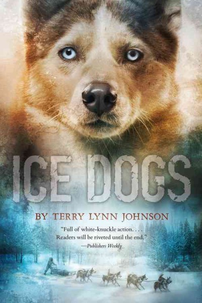 Ice dogs / by Terry Lynn Johnson.