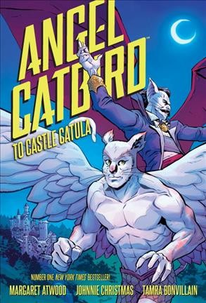 Angel Catbird. Vol. 2, To Castle Catula / story by Margaret Atwood ; illustrations by Johnnie Christmas ; colors by Tamra Bonvillain ; letters by Nate Piekos of Blambot.