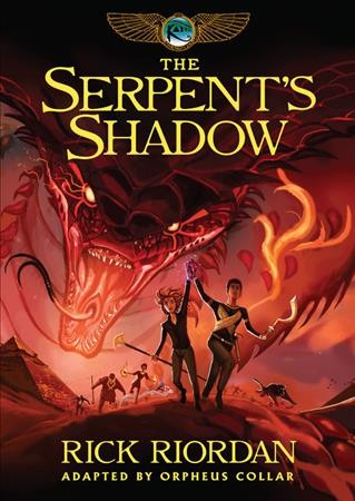 The serpent's shadow : the graphic novel / Rick Riordan ; adapted by Orpheus Collar ; lettered by Chris Dickey ; illustrated by Orpheus Collar.