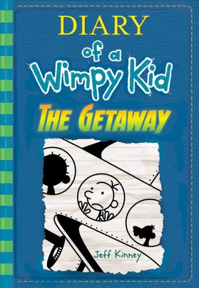 Getaway Bk.12  Diary of a wimpy kid by Jeff Kinney.