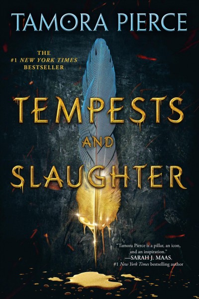 Tempests and slaughter / Tamora Pierce.