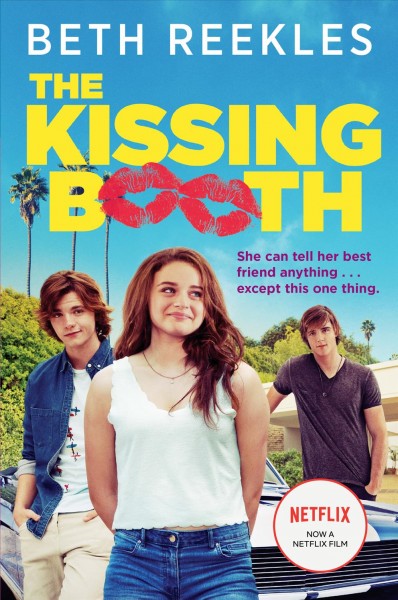 The kissing booth / by Beth Reekles.