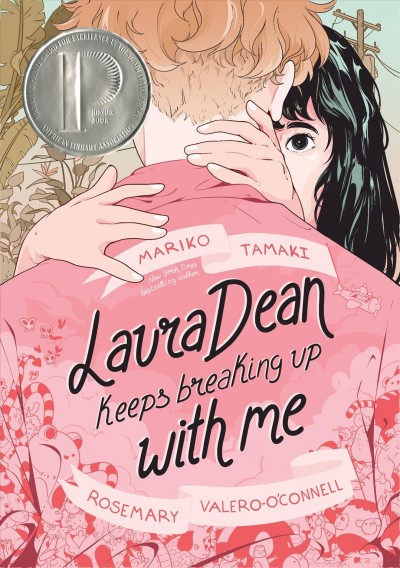 Laura Dean keeps breaking up with me / Mariko Tamaki, Rosemary Valero-O'Connell.