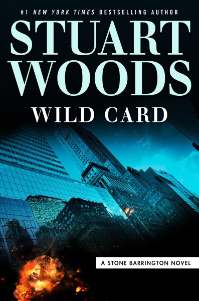 Wild Card [electronic resource] / Stuart Woods.