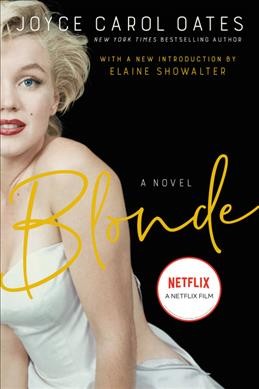 Blonde : a novel / Joyce Carol Oates.