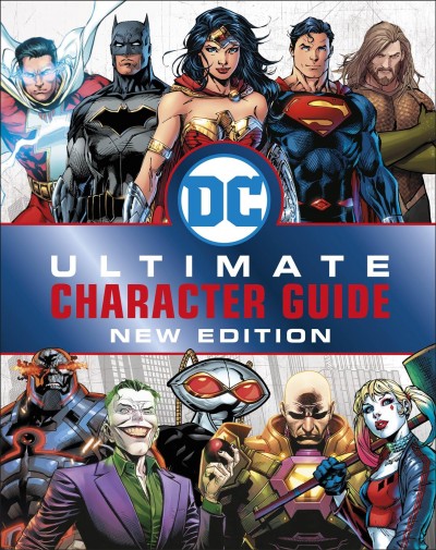 DC comics ultimate character guide / Melanie Scott.