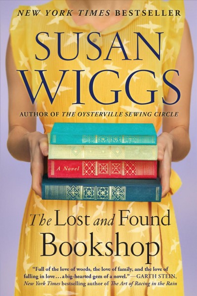 The Lost and Found Bookshop : a novel / Susan Wiggs.