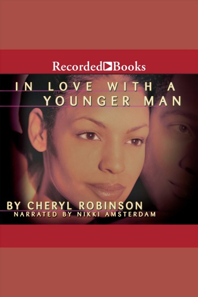 In love with a younger man [electronic resource]. Robinson Cheryl.