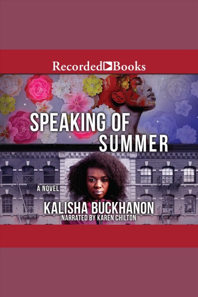 Speaking of summer [electronic resource]. Buckhanon Kalisha.