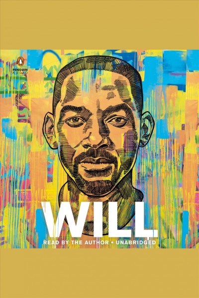Will [electronic resource]. Will Smith.
