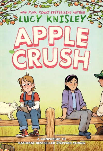 Apple crush / Lucy Knisley ; colored by Whitney Cogar.
