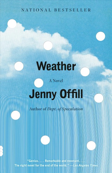 Weather : a novel / Jenny Offill.