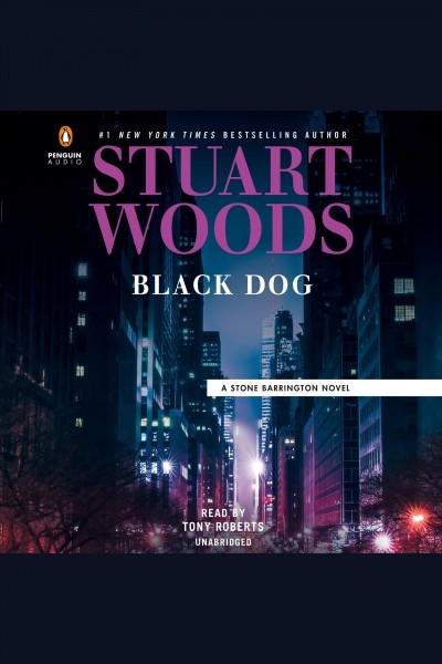 Black dog / Stuart Woods.