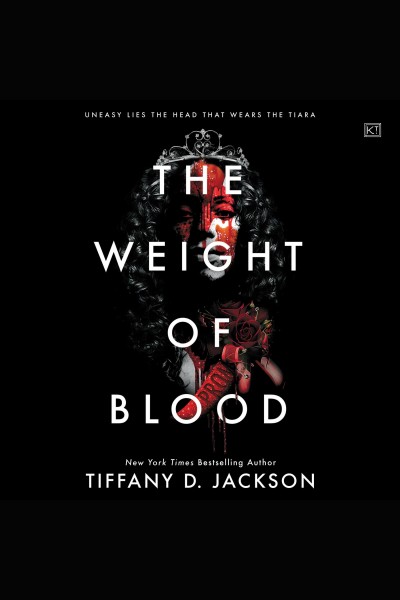 The weight of blood / Tiffany D. Jackson.