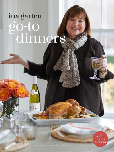 Go-To Dinners [electronic resource] / Ina Garten.