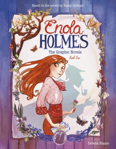 Enola Holmes (omnibus). Book one, The graphic novels / Serena Blasco ; translated by Tanya Gold.