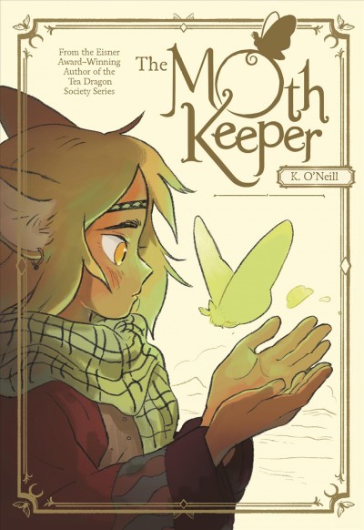 The moth-keeper / K. O'Neill.