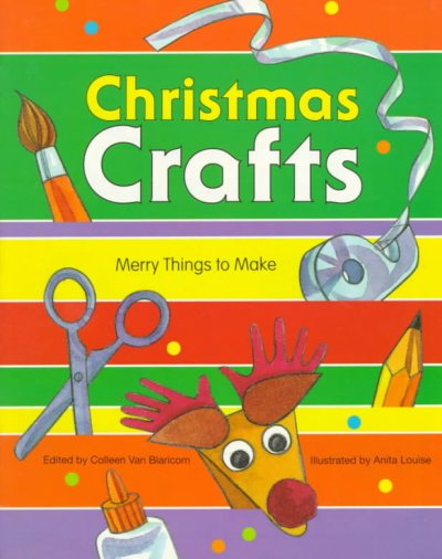 Christmas crafts : merry things to make.