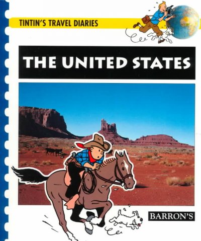 TINTIN'S TRAVEL DIARIES  : UNITED STATES ; TR. BY MAUREEN WALKER.