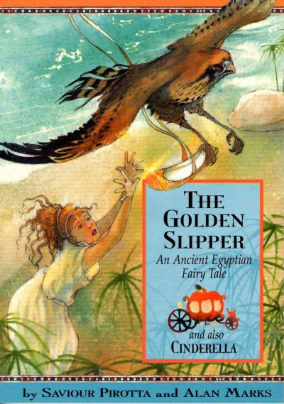 The golden slipper / by Saviour Pirotta and Alan Marks.