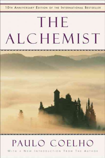 The alchemist / Paulo Coelho ; translated by Alan R. Clarke.