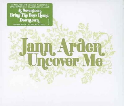 Uncover me [sound recording] / Jann Arden.