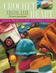 Go to record Crochet from the heart : quick projects for generous giving