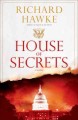 House of secrets a novel  Cover Image