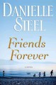 Friends forever : a novel  Cover Image