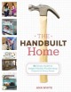 Go to record The handbuilt home : 34 simple, stylish & budget-friendly ...