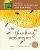 Go to record The thinking beekeeper : a guide to natural beekeeping in ...