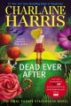 Dead ever after  Cover Image