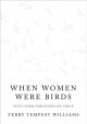 Go to record When women were birds : fifty-four variations on voice